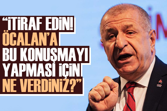 Ümit Özdağ dan  Abdullah Öcalan  açıklaması!
