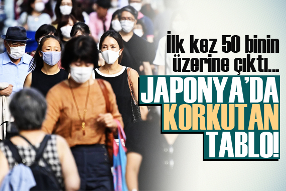 Japonya da günlük vaka ilk kez 50 binin üzerinde