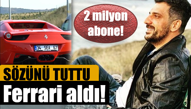 Ünlü YouTuber Doğan Kabak, Ferrari aldı!