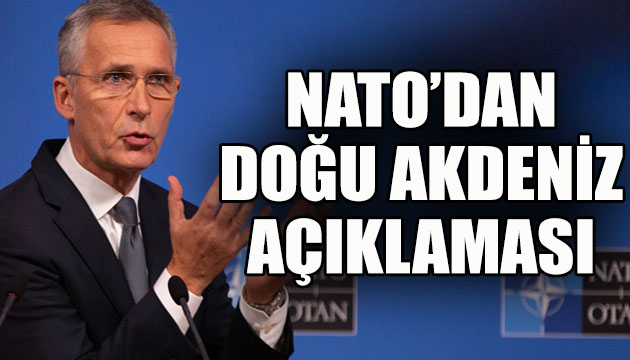 NATO dan Doğu Akdeniz açıklaması
