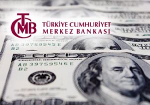 Merkez Bankası Rezervleri 3 Ayın Zirvesine Çıktı!