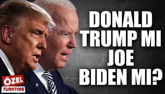 Donald Trump mı Joe Biden mı?