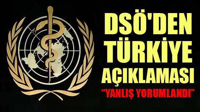 DSÖ den Türkiye açıklaması: Yanlış yorumlandı