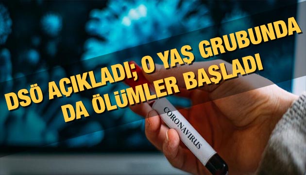 Dünya Sağlık Örgütü’nden korkutan koronavirüs açıklaması