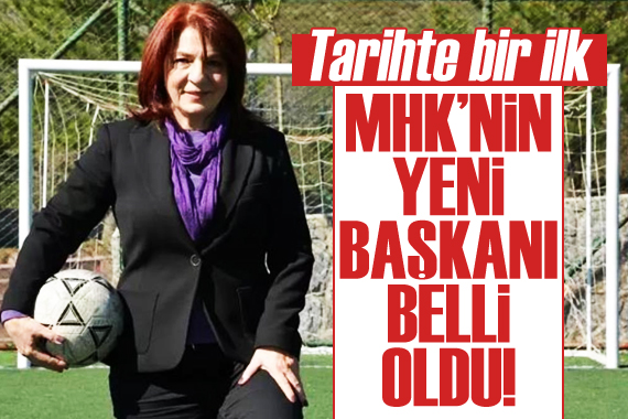 Merkez Hakem Kurulu Başkanı Lale Orta oldu