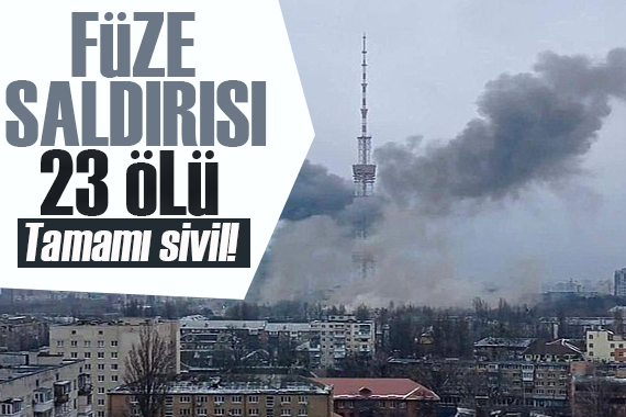 Ukrayna’da sivillere saldırı: 23 ölü