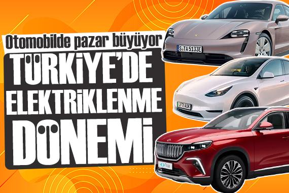 Türkiye otomobil pazarında  elektriklenme  dönemi