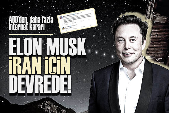 İran daki protestolar için Elon Musk devrede!