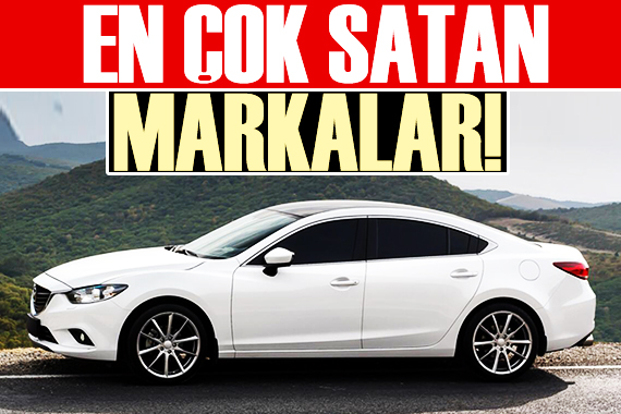 En çok satan markalar belli oldu!