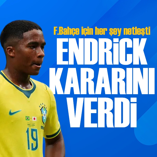 Endrick kararını verdi!