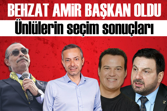 Behzat Amir Belediye başkanı oldu: Ünlülerin seçim sonuçları