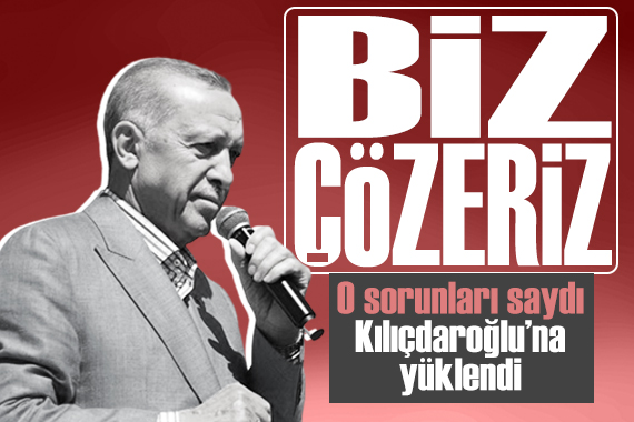 Cumhurbaşkanı Erdoğan:  Kiraları da, çarşı pazardaki fiyat artışlarını da biz çözeriz 