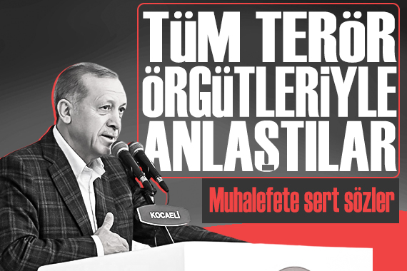 Cumhurbaşkanı Erdoğan Kocaeli de muhalefete sert sözlerle yüklendi
