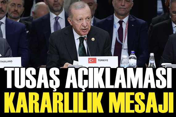 Cumhurbaşkanı Erdoğan dan TUSAŞ açıklaması