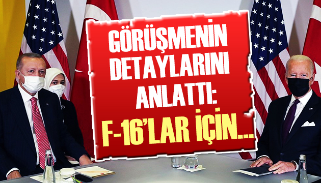 Cumhurbaşkanı Erdoğan Biden görüşmesinin detaylarını anlattı!