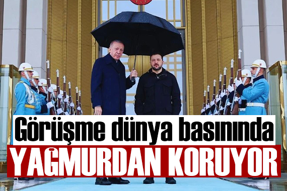 Cumhurbaşkanı Erdoğan ile Zelenskiy nin görüşmesi dünya basınında