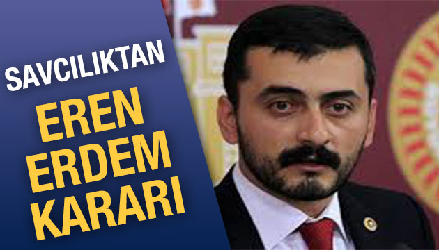 Yargıtay dan Eren Erdem kararı