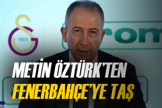 Metin Öztürk ten Fenerbahçe ye gönderme!