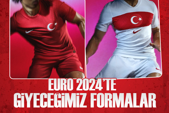 A Milli Takımımızın EURO 2024 te giyeceği formalar