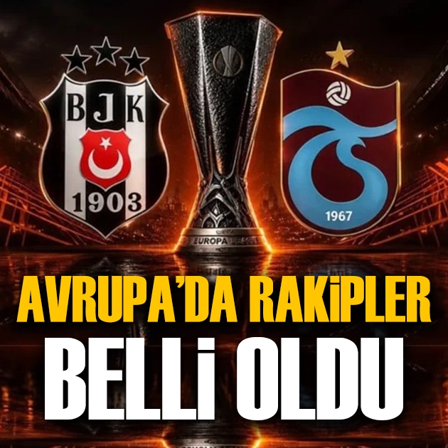 Avrupa Ligi'nde muhtemel rakipler belli oldu