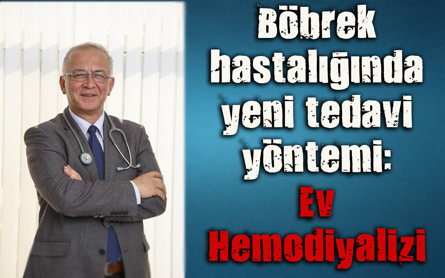Böbrek hastalığında yeni tedavi yöntemi: Ev Hemodiyalizi