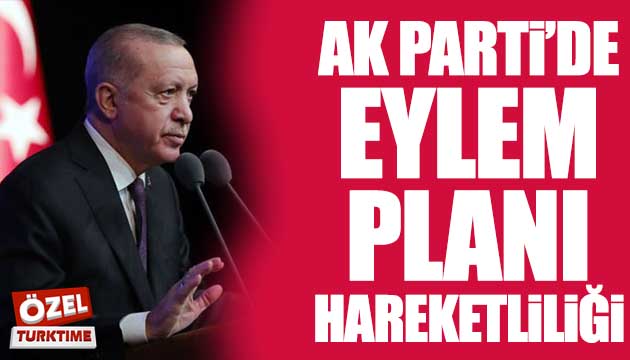 AK Parti de eylem planı hareketliliği