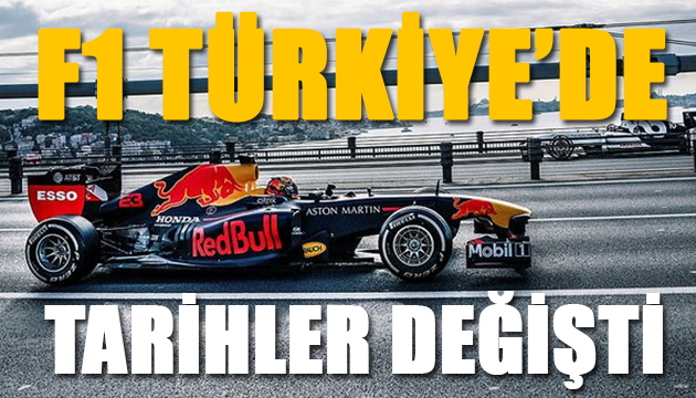 Formula 1 Türkiye Grand Prix tarihleri değişti