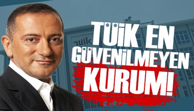 Fatih Altaylı: TÜİK artık en güvenilmeyen kurum!