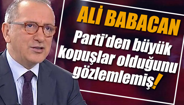 Parti’den büyük kopuşlar olduğunu gözlemlemiş