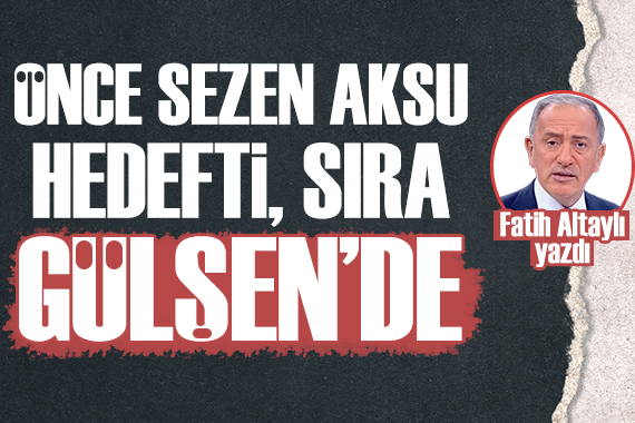 Fatih Altaylı: Önce Sezen Aksu hedefti, şimdi sıra Gülşen de!