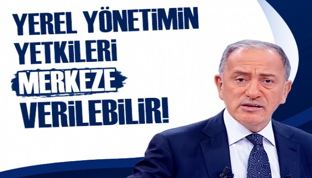 Fatih Altaylı: İstanbul'da yerel yönetimin yetkilerini merkeze verme girişimi olabilir