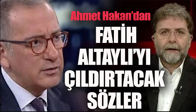 Ahmet Hakan’ın cevabı Fatih Altaylı yı çıldırtacak!