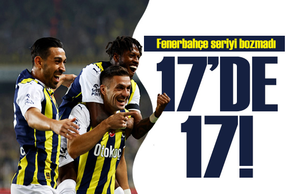 Hatayspor karşısında Fenerbahçe den görkemli galibiyet! 17 maçlık seri bozulmadı