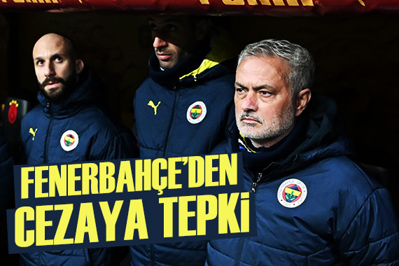 Fenerbahçe den PFDK hamlesi: Mourinho ya cezaya tepki