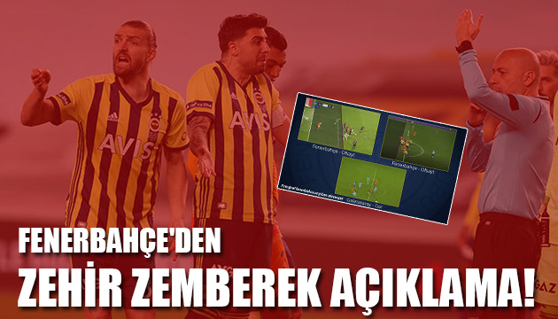 Fenerbahçe den zehir zemberek VAR açıklaması