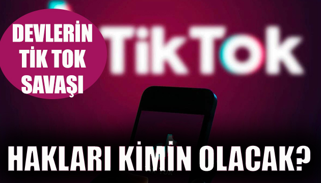 Dev şirketlerin Tik Tok savaşı