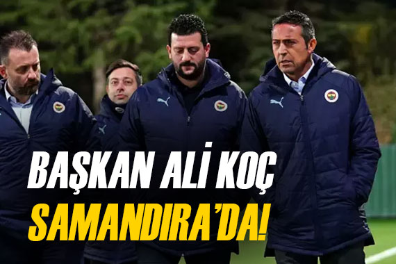 Fenerbahçe Başkanı Ali Koç, Samandıra da İsmail Kartal ve futbolcularla toplantı yaptı