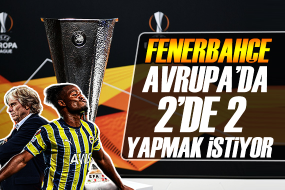 Fenerbahçe Fransa da 2 de 2 yapmak istiyor!