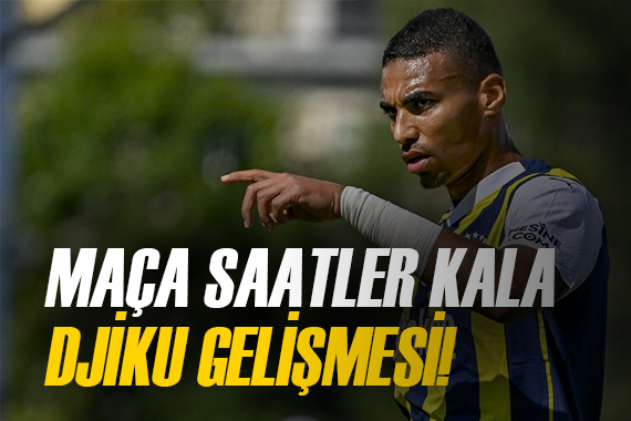 Fenerbahçe de flaş Alexander Djiku gelişmesi