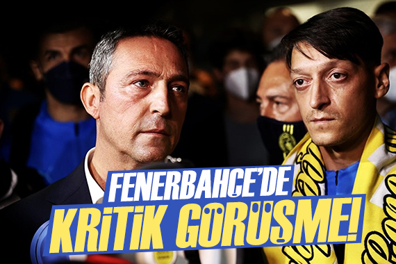 Fenerbahçe de kritik görüşme!