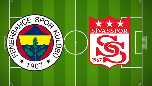 Fenerbahçe - Sivasspor 11 ler belli oldu!