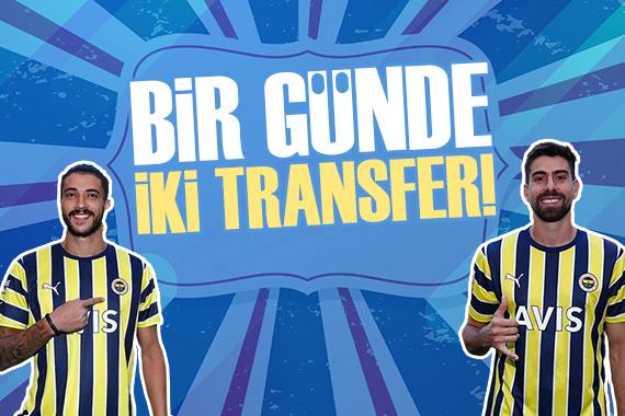 Fenerbahçe bir günde iki transferi duyurdu!