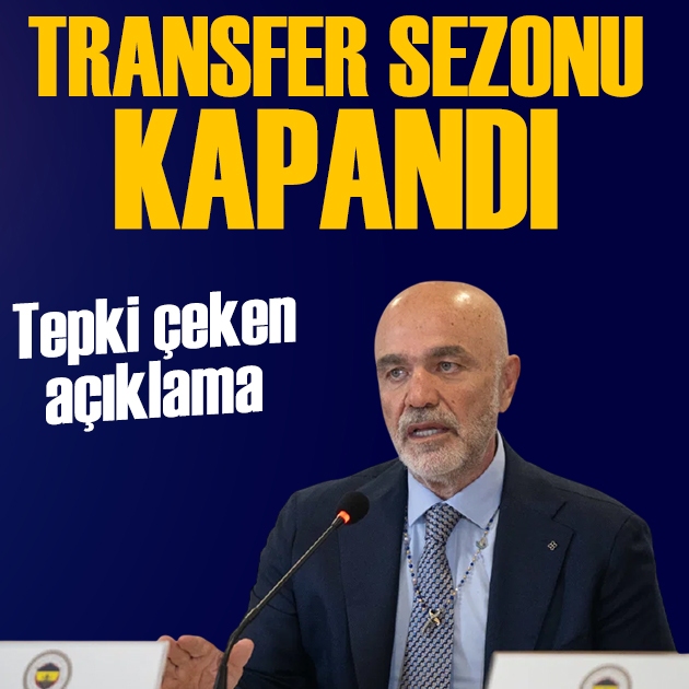 Cihan Kamer'den Fenerbahçe taraftarını kızdıran açıklama: Transfer sezonu Fenerbahçe için kapanmıştır