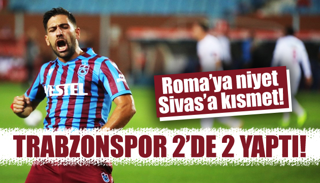 Trabzonspor 2 de 2 yaptı!