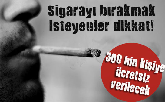 Sigarayı bırakmak isteyenler dikkat