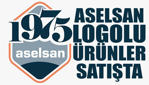 ASELSAN ın logolu ürünleri satışta
