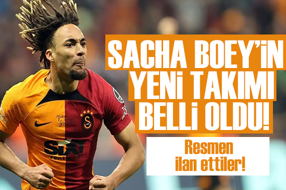 Resmen ilan ettiler! İşte Sacha Boey in yeni takımı