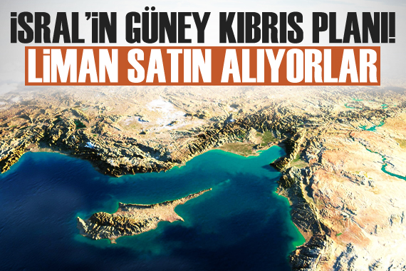 İsrail, Güney Kıbrıs Rum Kesimi nde liman satın almaya çalışıyor