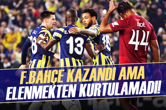 Fenerbahçe kazandı ama elenmekten kurtulamadı!
