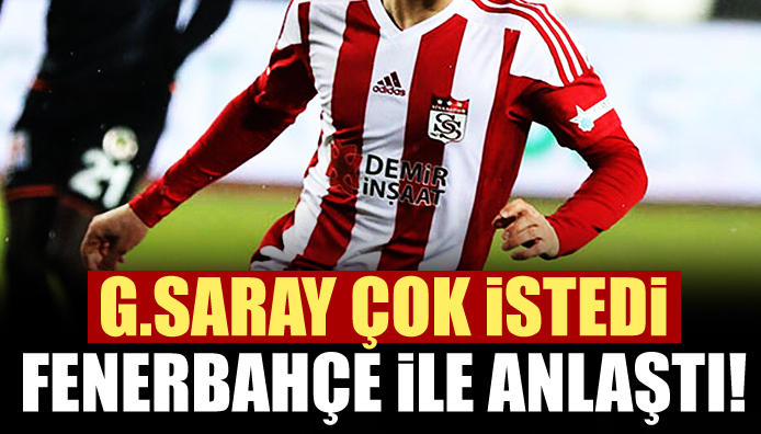 G.Saray istiyordu Fenerbahçe ile anlaştı!